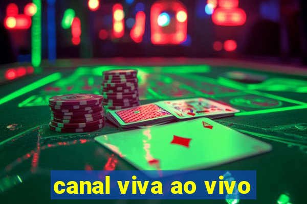 canal viva ao vivo